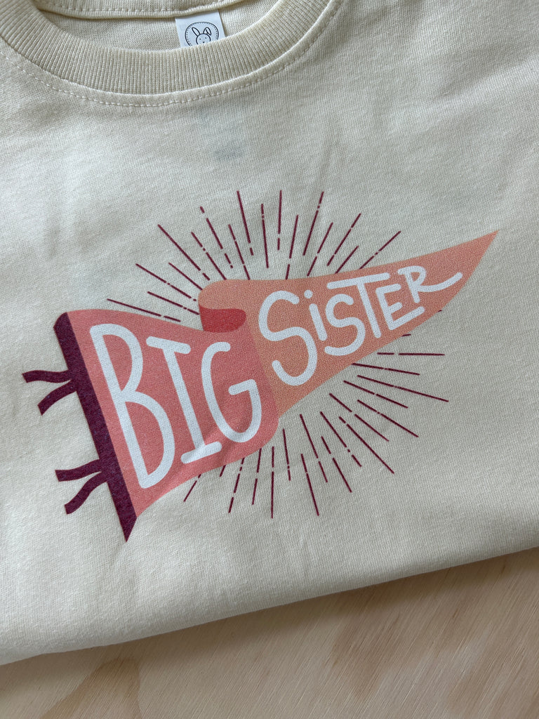 Big Sister T-Shirt - Eventide Pennant Co.