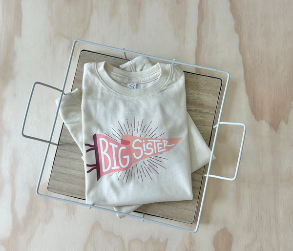 Big Sister T-Shirt - Eventide Pennant Co.